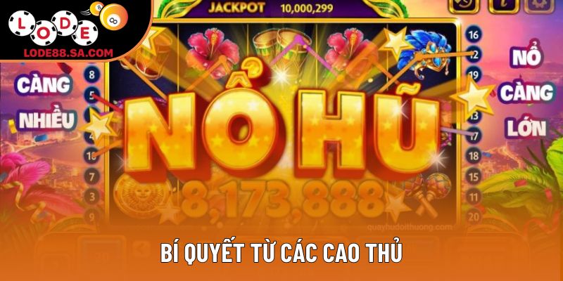 Bí quyết từ các cao thủ