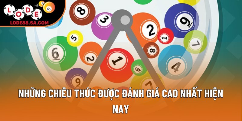 Những chiêu thức được đánh giá cao nhất hiện nay