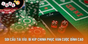 Soi Cầu Tài Xỉu: Bí Kíp Chinh Phục Ván Cược Đỉnh Cao